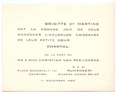 Geboortekaartje Carte De Naissance - Chantal Van Pee ( Legros ) - Courtrai Kortrijk - Ruhengeri Ruanda Congo 1953 - Nacimiento & Bautizo