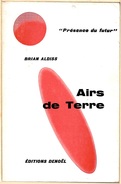 PDF 81 - ALDISS, Brian W. - Airs De Terre (TBE) - Présence Du Futur