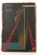MATOSINHOS - MONOGRAFIAS - «Guia De Leixões » (Ed. Comissão De Iniciativa De Leixões - 1934) - Livres Anciens