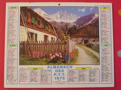 Almanach Des PTT. 1975. Calendrier Poste, Postes Télégraphes. Floralies Chalets Aiguille Du Dru - Grand Format : 1971-80