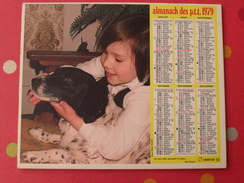 Almanach Des PTT. 1979. Calendrier Poste, Postes Télégraphes. Fillette Chien Chat - Tamaño Grande : 1971-80