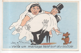 THD 271/  "Voila Un Mariage Basé Sur Du Solide" Théme Humour Mariage, Illustrée Par Jean De Preissac - Preissac