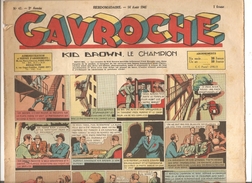 Gavroche N°42 Du 14 Août 1941 2 ème Année Hebdomadaire KID BROWN, LE CHAMPION - Otras Revistas
