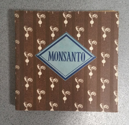 MONSANTO- «Monsanto»  (Ed. SNI - 1947 ) - Livres Anciens