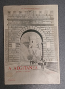 IDANHA-A-VELHA - MONOGRAFIAS - « A  Aegitanea» (Autor: Crispiniano Da Fonseca - 1927) - Livres Anciens