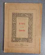 SERTÃ - MONOGRAFIAS - « A Sertã E O Seu Concelho » (Autor:Pdre. Antonio Lourenço Farinha - 1930) - Livres Anciens