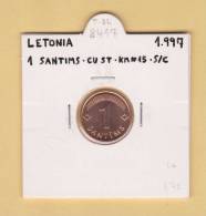 LETONIA   1  SANTIMS   1.997  CU ST   KM#15   SC/UNC    DL-8417 - Lettland