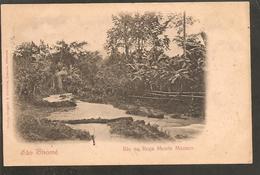 Sao Thomé. Rio Na Roca Monte Macaco 1907 - Sao Tome En Principe