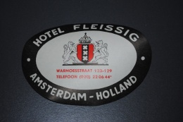 Ancienne étiquette D'hôtel Ou De Valise Hôtel FLEISSIG Amsterdam  Holland - Etiquettes D'hotels