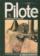 BD - PILOTE No 636, 1972 - LA SAGA DE DELICIELMEL - DARGAUD, ÉDITEUR - 52 PAGES - - Pilote