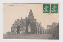 Courtalain.28.Eure-et-Loir.Le Château.1912 - Courtalain