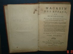 MAGASIN DES ENFANTS.Par Madame LE PRINCE DE BEAUMONT.Les 2 Tomes En Un Seul Volume.xxxi+208+178 Pages - 1701-1800