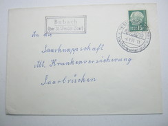 1958 , BUBACH über St.Wendel , Klarer Landpoststempel Auf Brief - Cartas & Documentos