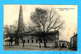 BLANQUEFORT ( Gironde )  -   ** L' EGLISE **   - Editeur :. Marcel .DELBOY De Bordeaux. N° 18 - Blanquefort