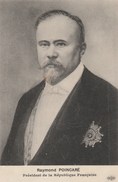 PERSONNALITE POLITIQUE   RAYMOND POINCARE  Président De La République - Figuren