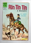 Rintintin & Rusty Mensuel N°48 Le Dieu Soleil - Flicka La Selle D'argent - Rodéo à Cameron De 1964 - Sagédition