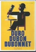 DUBON-DUBON-DUBONNET : D'après Cassandre - Werbepostkarten