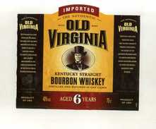 ETIQUETTE OLD VIRGINIA . BOURBON WHISKEY . 70CL . - Whisky