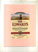 ETIQUETTE WHISKY . SIR EDWARD'S . 250 CL . - Whisky