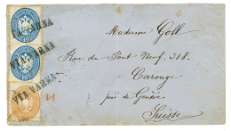 VARNA : 1868 10 SOLDI(x2) + 15 SOLDI Canc. Rare Straight Line Cachet VIA VARNA On Envelope To CAROUGE (SWITZERLAND). Som - Autres & Non Classés