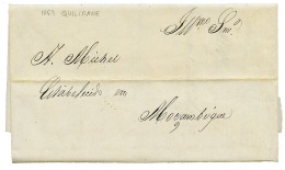 MOZAMBIQUE - QUILIMANE" : 1859 Entire Letter Dalelined B"QUELIMANE 31 Aout 1859" To MOZAMBIQUE. Rare Internal Mailat Thi - Mosambik