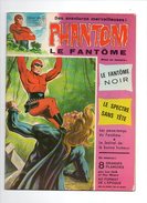 Phantom Le Fantôme N°418 La Fantôme Noir - Le Spectre Sans Tête - Les Passe-temps Du Fantôme De 1973 - Phantom