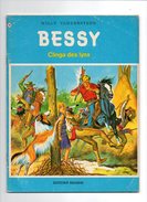 Bessy N°106 Clinga Des Lynx Par Willy Vandersteen - Edition De 1980 - Bessy