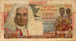 MARTINIQUE (Caisse Centrale France O.M.) 100  FRANCS De 1947/49nd  Pick 31 - Sonstige & Ohne Zuordnung