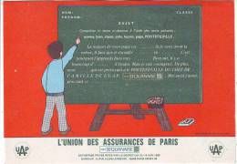 BUVARD. ASSURANCE. L'UNION DES ASSURANCES DE PARIS . Marque SEQUANAISE. Sujet Completer Le Texte...... - Banca & Assicurazione