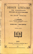 Le Dessin Linéaire Des Commençants - Par V. Darchez - 1883 - Lesekarten