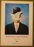 Peinture Surréaliste - 1940-1970 Par José Pierre - Petite Encyclopédie De L'art-abc-Fernand Hazan N°103 - Art