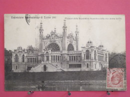 Italie - Torino - Exposizione Internazionale 1911 - Palazzo Della Republica Argentina - Scans Recto-verso - Exhibitions