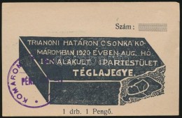 ~1920. 'Trianoni Határon Csonka Komáromban 1920. évben Augusztus Hó 1-én Alakult... - Unclassified
