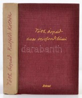 Tóth Árpád Összes Versfordításai. Sajtó Alá Rendezte... - Ohne Zuordnung