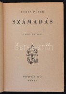 Veres Péter. Számadás. Bp., 1948, Püski. Kiadói... - Ohne Zuordnung