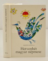 Illyés Gyula: Hetvenhét Magyar Népmese. Szántó Piroska Rajzaival. Bp., 2008,... - Unclassified