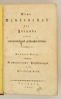 Johann Friedrich Kind (1768-1843): Romantische Erzählungen. Leipzig, 1807. ElsÅ‘ Kiadás.... - Ohne Zuordnung
