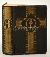 Misekönyv. Bp., 1931, Palladis Rt. Kiadói Aranyozott Egészvászon-kötés. - Ohne Zuordnung