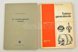 Vegyes MÅ±szaki Könyvek, 2 Db: 
Balogh Arthur: Az Autómogástan Elemei. Bp., 1952,... - Ohne Zuordnung