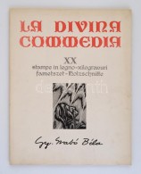 Dante: La Divina Commedia. Kolozsvár, 1976, Dacia. Kiadói Papírkötésben, Magyar,... - Ohne Zuordnung