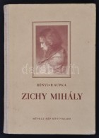 Bényi László, B. Supka Magdolna: Zichy Mihály. Budapest, 1953, MÅ±velt Nép... - Ohne Zuordnung