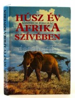 Somssich Pongrác: Húsz év Afrika Szívében. Bp., 1990, MezÅ‘gazdasági... - Ohne Zuordnung