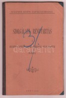 1900 Szolgálati Rendtartás. A Budapesti Közúti Vaspályatársaság... - Ohne Zuordnung