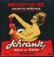 Cca 1920-1940 Schrank Béla és Ödön Meggy-Lelke Italcímke, Klösz Rt.,... - Werbung