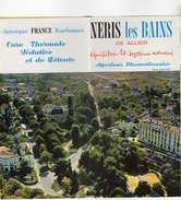 VP7406 -  Dépliant Touristique - NERIS LES BAINS ( Allier ) - Publicités