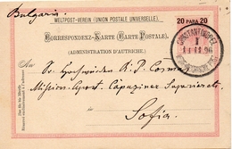 Levant Autrichien Entier Postal Constantinopel Pour La Bulgarie 1896 - Eastern Austria