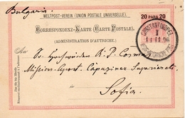 Levant Autrichien Entier Postal Constantinopel Pour La Bulgarie 1896 - Oriente Austriaco