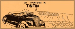 Les Aventures De Tintin à Hollywood (pastiche De Hergé) - Hergé