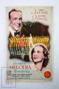 Old Cinema/ Movie Advtg Leaflet - Actors: Fred Astaire & Eleanor Powell In The Movie: Broadway Melody Of 1940 - Pubblicitari