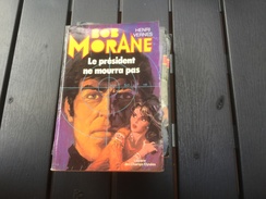 Bob Morane Le Président Ne Mourra Pas - Belgian Authors